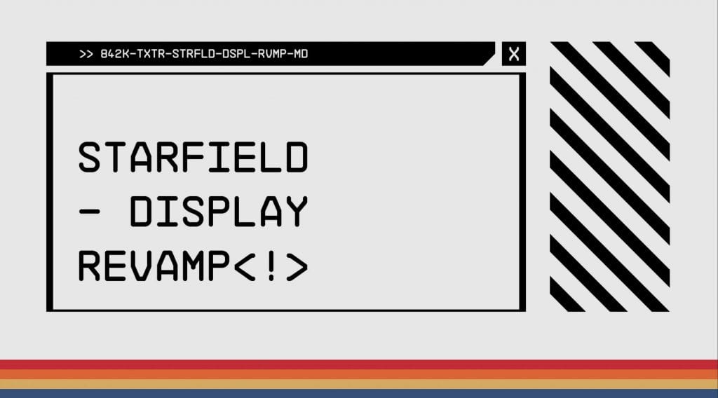 Starfield Css Starfield Display Revamp | Starfield Mod Download